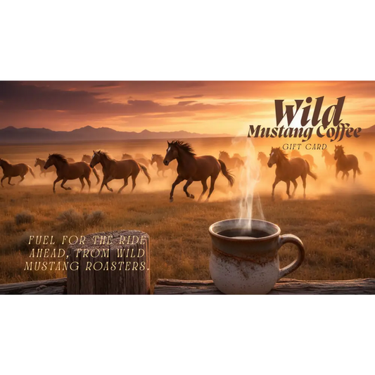 Wild Mustang Coffee Gift eCard